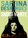 Snow White (eBook): Rose Red Series, Book 1